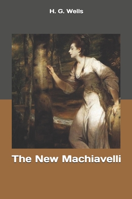 The New Machiavelli 1695016491 Book Cover
