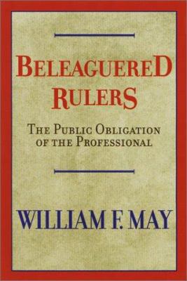 Beleaguered Rulers: The Public Obligation of th... 0664223397 Book Cover