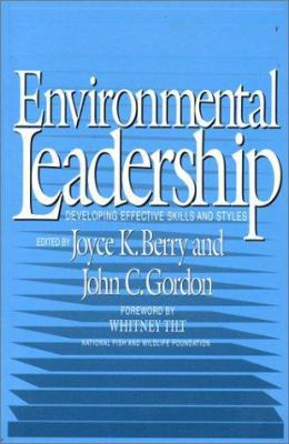 Environmental Leadership: Developing Effective ... 1559632445 Book Cover