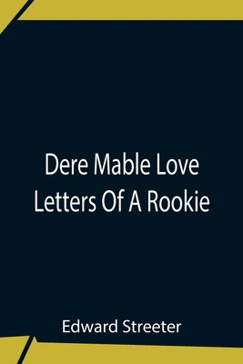 Dere Mable Love Letters Of A Rookie 9354758843 Book Cover