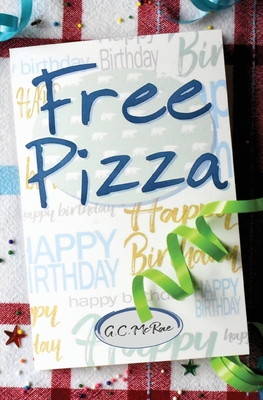 Free Pizza 0993918387 Book Cover