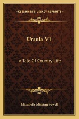 Ursula V1: A Tale Of Country Life 1163307696 Book Cover