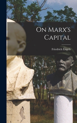 On Marx's Capital 1014060613 Book Cover