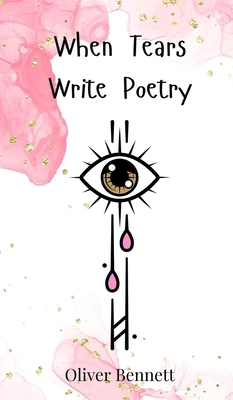 When Tears Write Poetry 3690746329 Book Cover