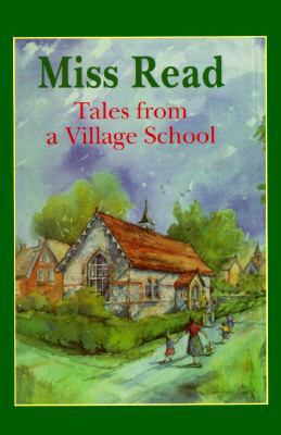 Tales from a Village School [Large Print] 0783814410 Book Cover