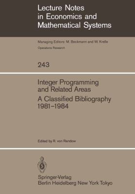 Integer Programming and Related Areas: A Classi... 3540152261 Book Cover