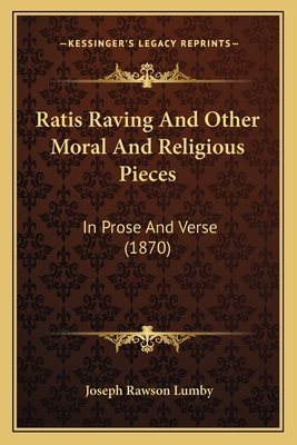 Ratis Raving And Other Moral And Religious Piec... 1165663813 Book Cover