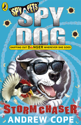 Spy Dog: Storm Chaser: Volume 11 0141357150 Book Cover