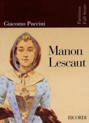 Puccini - Manon Lescaut: Opera Full Score 0041913647 Book Cover