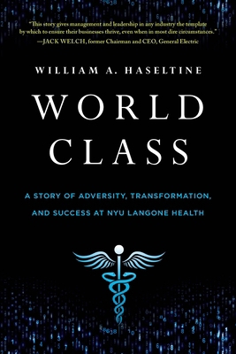 World Class: A Story of Adversity, Transformati... 1639081100 Book Cover