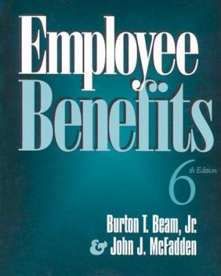 Employee Benefits 0793139600 Book Cover