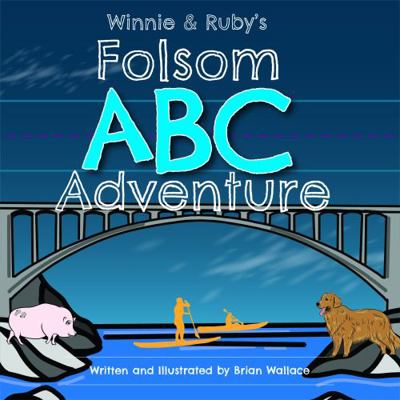 Winnie and Ruby's Folsom ABC Adventure 0578381974 Book Cover