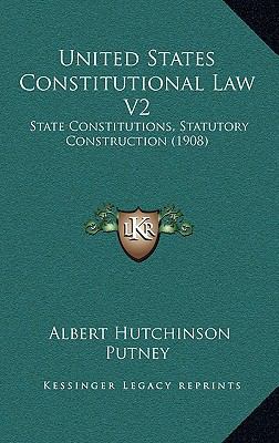 United States Constitutional Law V2: State Cons... 1165044854 Book Cover