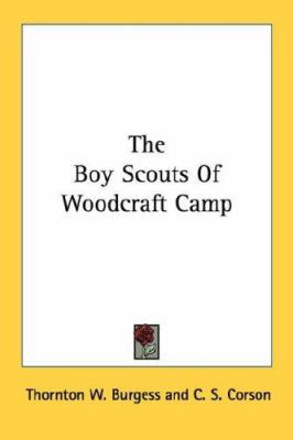 The Boy Scouts Of Woodcraft Camp 1432563998 Book Cover