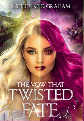 Vow That Twisted Fate 0996984534 Book Cover