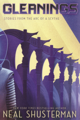 Gleanings: Stories from the Arc of a Scythe B0GN2SDFBD Book Cover