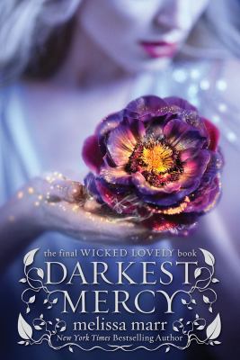 Darkest Mercy (Wicked Lovely) 1449862071 Book Cover