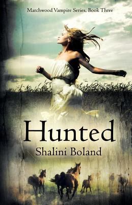 Hunted (Marchwood Vampire Series #3) 0956998585 Book Cover