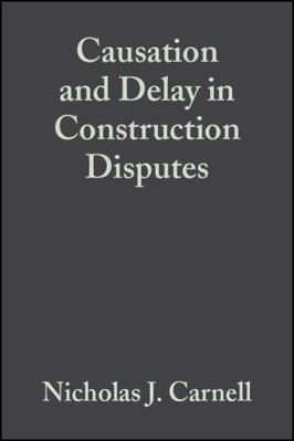 Causation and Delay in Construction 2e 1405118164 Book Cover
