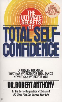 The Ultimate Secrets of Total Self-Confidence B008M0M0CG Book Cover