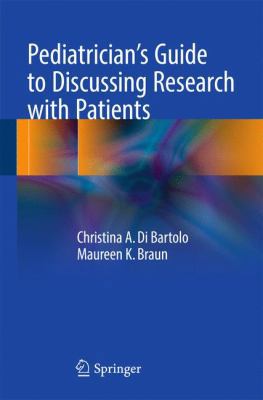 Pediatrician's Guide to Discussing Research wit... 3319495461 Book Cover