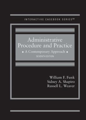 Administrative Procedure and Practice: A Contem... 1636591620 Book Cover