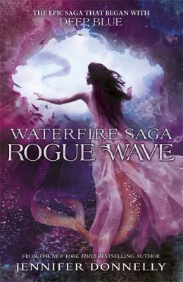 Rogue Wave: Book 2 (Waterfire Saga) 1444923609 Book Cover
