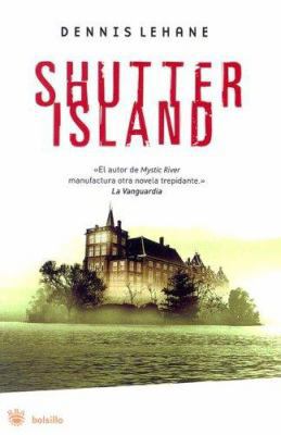 Shutter island (Spanish Edition) [Spanish] 8478718672 Book Cover