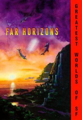 Far Horizons: All New Tales from the Greatest W... B00724FYAI Book Cover