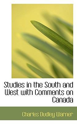 Studies in the South and West with Comments on ... 1110898290 Book Cover