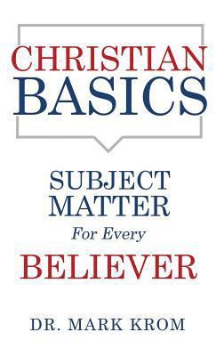 Christian Basics 1545657742 Book Cover