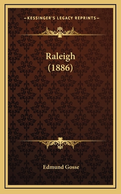 Raleigh (1886) 1165007789 Book Cover