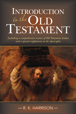 Introduction to the Old Testament: Including a ... 1619707497 Book Cover