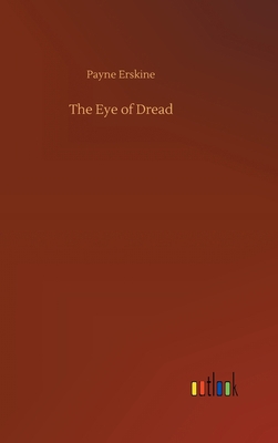 The Eye of Dread 3734062497 Book Cover