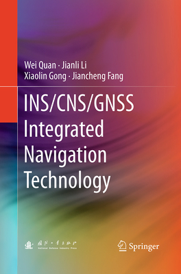 Ins/Cns/Gnss Integrated Navigation Technology 3662524481 Book Cover