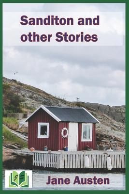 Sanditon and Other Stories 1093184299 Book Cover