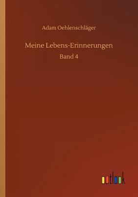 Meine Lebens-Erinnerungen [German] 3732688615 Book Cover