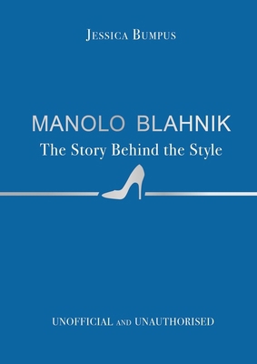 Manolo Blahnik 1800789564 Book Cover