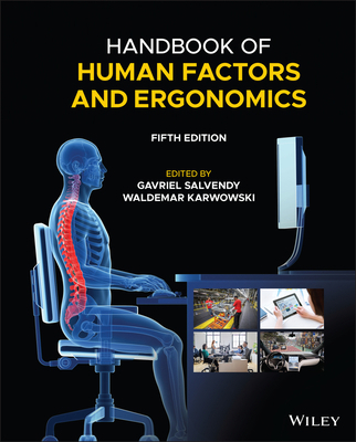 Handbook of Human Factors and Ergonomics 1119636086 Book Cover