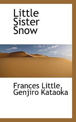 Little Sister Snow 1117178722 Book Cover