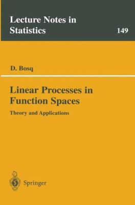 Linear Processes in Function Spaces: Theory and... 0387950524 Book Cover
