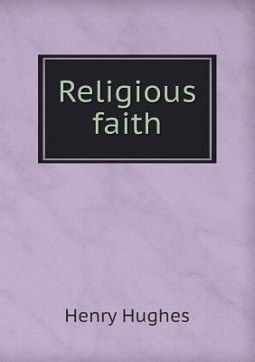 Religious faith 5518465165 Book Cover