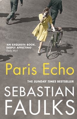 Paris Echo: The Sunday Times Bestseller from th... 1784704105 Book Cover