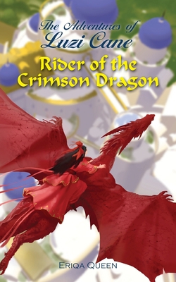 Rider of the Crimson Dragon 879298035X Book Cover