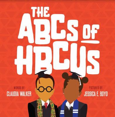 The ABCs of HBCUs Board Book 1735643505 Book Cover