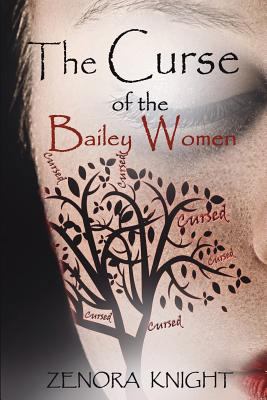 The Curse of the Bailey Women 1947373005 Book Cover