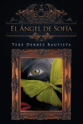 El Ngel de Sof a [Spanish] 1463324596 Book Cover