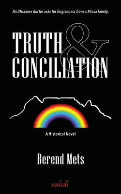 Truth & Conciliation 1067234462 Book Cover