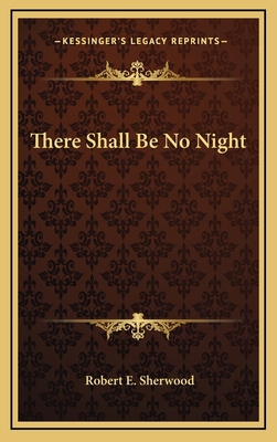 There Shall Be No Night 1163200204 Book Cover