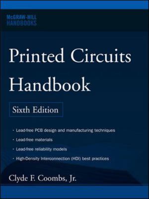 Printed Circuits Handbook 0071467343 Book Cover